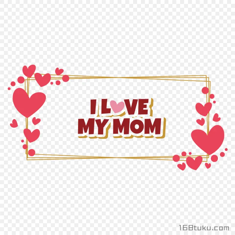 红心装饰的文本框I love you mom母亲节素材png素材免费png